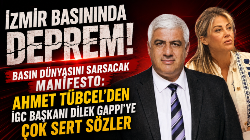 Usta Gazeteci Ahmet Tübcel'den İGC Başkanı Di̇lek Gappi̇'ye Sert Mani̇festo!